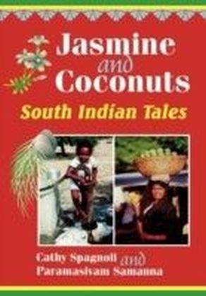 Jasmine and Coconuts: South Indian Tales main product photo