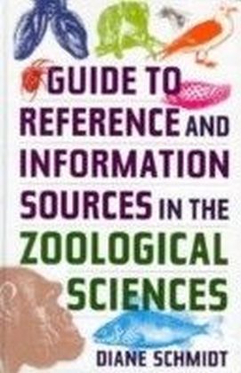 Guide to Reference and Information Sources in the Zoological Sciences main product photo
