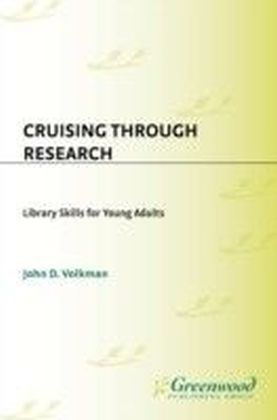Cruising Through Research: Library Skills for Young Adults