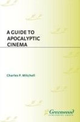 Guide to Apocalyptic Cinema
