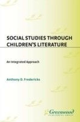 Social Studies Through Children's Literature