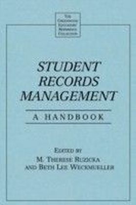 Student Records Management: A Handbook