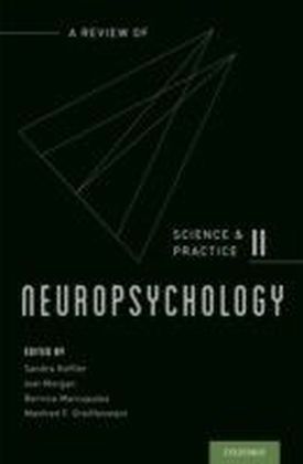 Neuropsychology: A Review of Science and Practice, Vol. 2