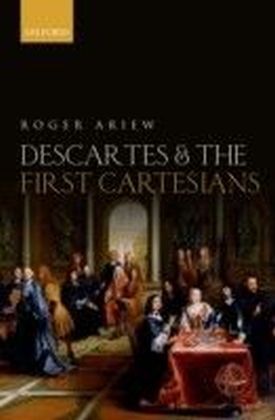 Descartes and the First Cartesians main product photo