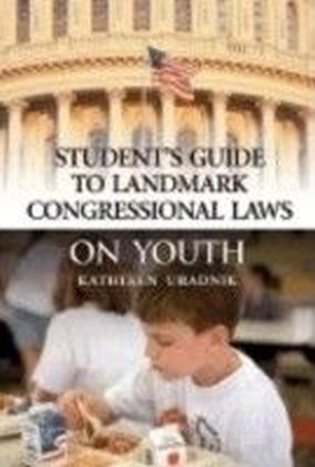 Student's Guide to Landmark Congressional Laws on Youth main product photo
