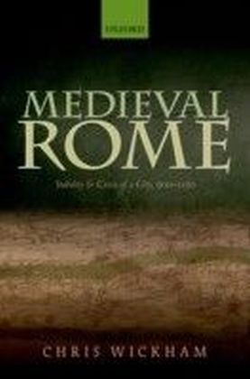 Medieval Rome: Stability and Crisis of a City, 900-1150 main product photo