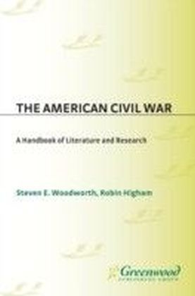 American Civil War: A Handbook of Literature and Research