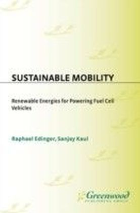 Sustainable Mobility: Renewable Energies for Powering Fuel Cell Vehicles