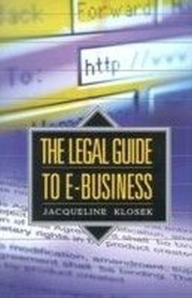Legal Guide to E-Business