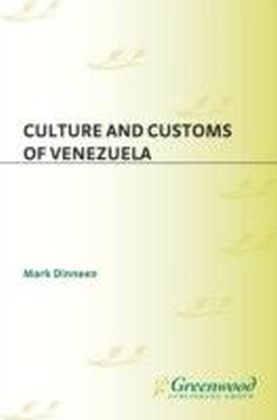 Culture and Customs of Venezuela