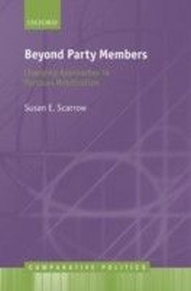 Beyond Party Members: Changing Approaches to Partisan Mobilization