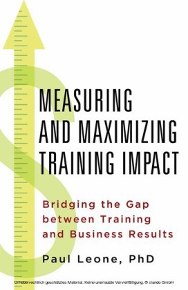 Measuring and Maximizing Training Impact