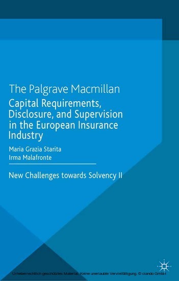 Capital Requirements, Disclosure, and Supervision in the European Insurance Industry main product photo