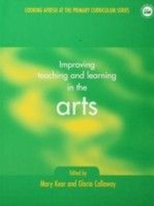 Improving Teaching and Learning in the Arts