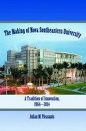 Making of Nova Southeastern University