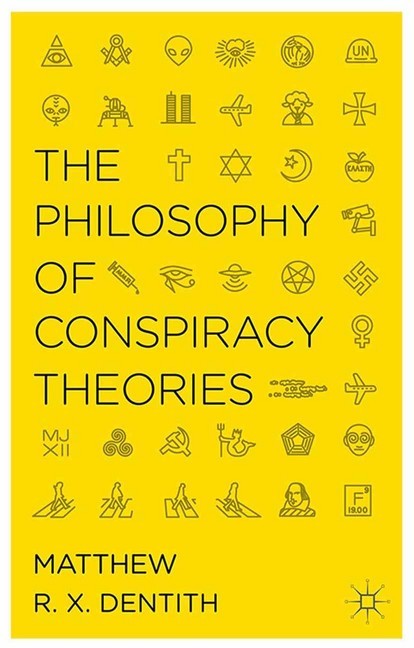 The Philosophy of Conspiracy Theories main product photo