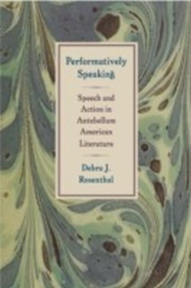 Performatively Speaking