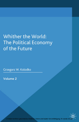 Whither the World: The Political Economy of the Future