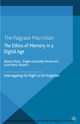 The Ethics of Memory in a Digital Age