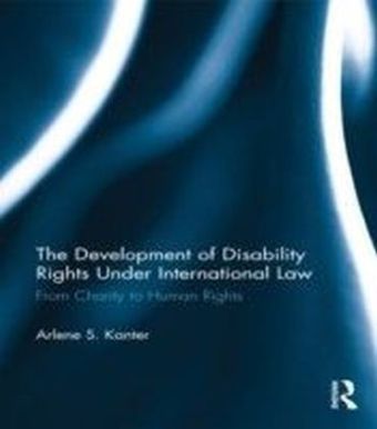Development of Disability Rights Under International Law