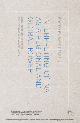 Interpreting China as a Regional and Global Power