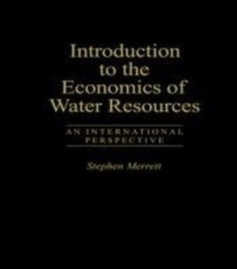 Introduction To The Economics Of Water Resources