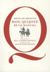 Don Quijote de la Mancha (R.A.E. Estudiante)