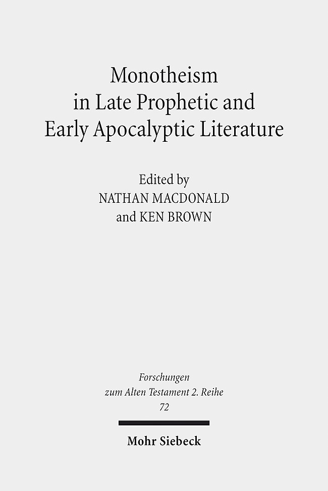 Monotheism in Late Prophetic and Early Apocalyptic Literature main product photo