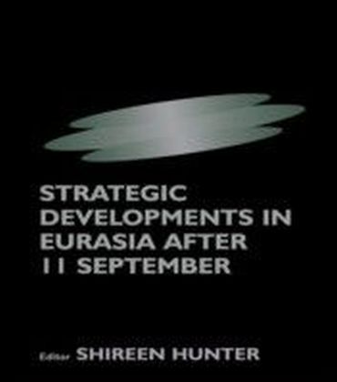 Strategic Developments in Eurasia After 11 September main product photo