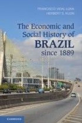 Economic and Social History of Brazil since 1889