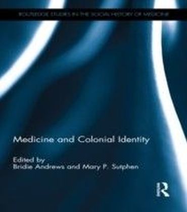 Medicine and Colonial Identity main product photo