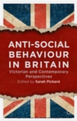 Anti-Social Behaviour in Britain