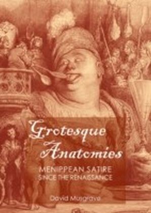 Grotesque Anatomies
