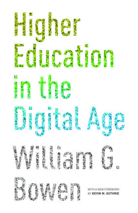 Higher Education in the Digital Age