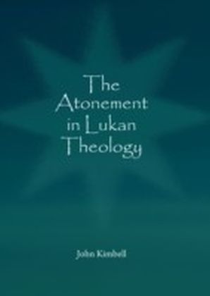 Atonement in Lukan Theology