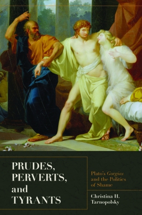 Prudes, Perverts, and Tyrants