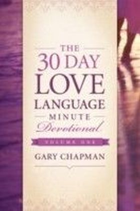 30-Day Love Language Minute Devotional Volume 1