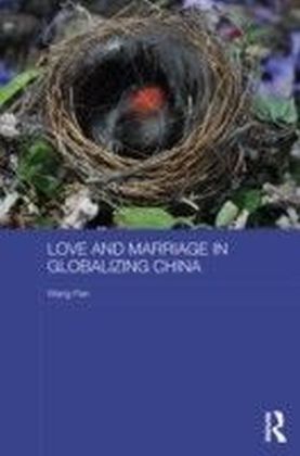 Love and Marriage in Globalizing China main product photo