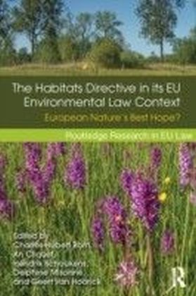 Habitats Directive in its EU Environmental Law Context
