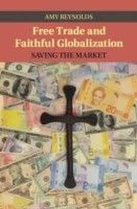 Free Trade and Faithful Globalization main product photo