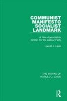 Communist Manifesto (Works of Harold J. Laski)