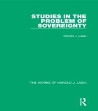 Studies in the Problem of Sovereignty (Works of Harold J. Laski)