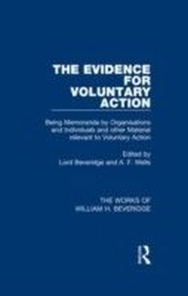 Evidence for Voluntary Action (Works of William H. Beveridge) main product photo