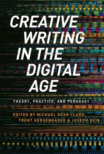 Creative Writing in the Digital Age main product photo