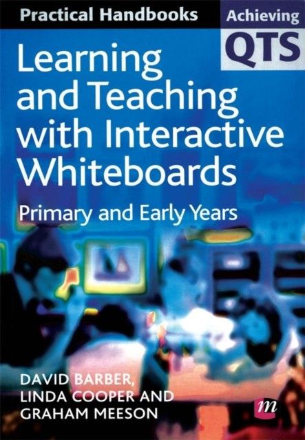 Learning and Teaching with Interactive Whiteboards main product photo