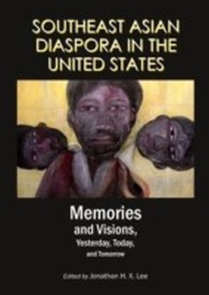 Southeast Asian Diaspora in the United States