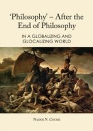 'Philosophy' - After the End of Philosophy