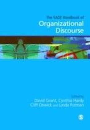 SAGE Handbook of Organizational Discourse