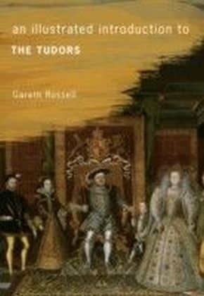 Illustrated Introduction to the Tudors