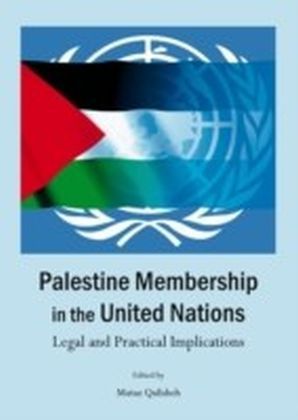 Palestine Membership in the United Nations